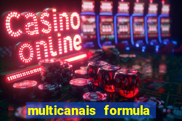 multicanais formula 1 ao vivo